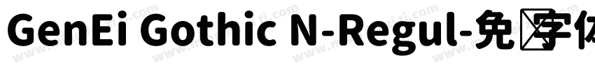 GenEi Gothic N-Regul字体转换